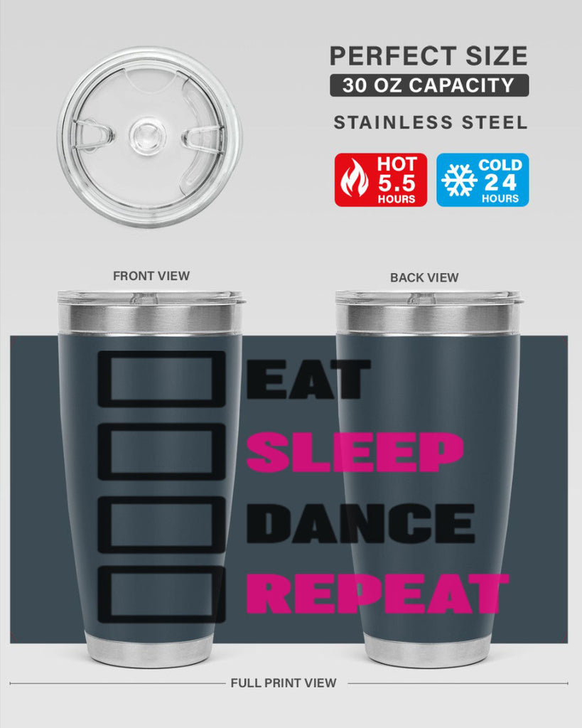 eat sleep dance repeat 34#- ballet- Tumbler