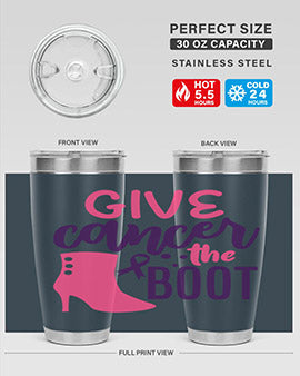 give cancer the boot Style 1#- breast cancer- Tumbler