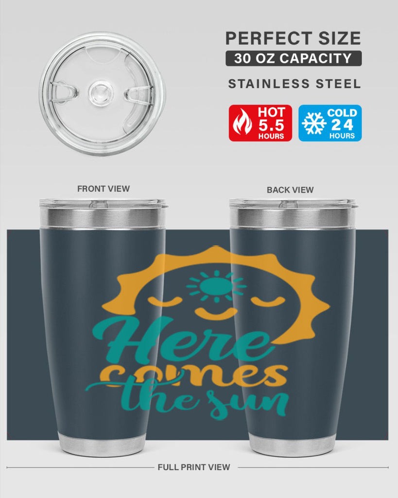 here comes the sun Style 96#- summer- Tumbler