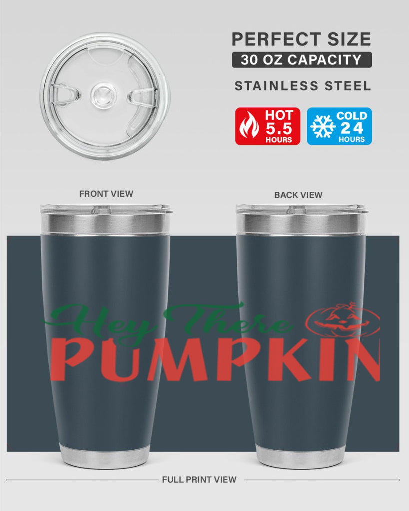 hey there pumpkin 305#- fall- Tumbler