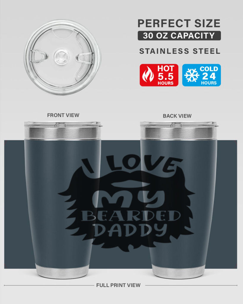i love my bearded daddy Style 248#- baby- tumbler