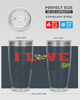 i love you Style 23#- autism- Tumbler