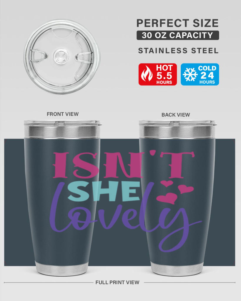 isnt she lovely Style 236#- baby- tumbler