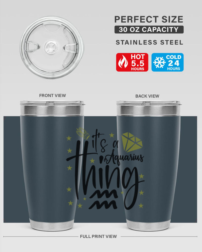 its a Aquarius thing 263#- zodiac- Tumbler