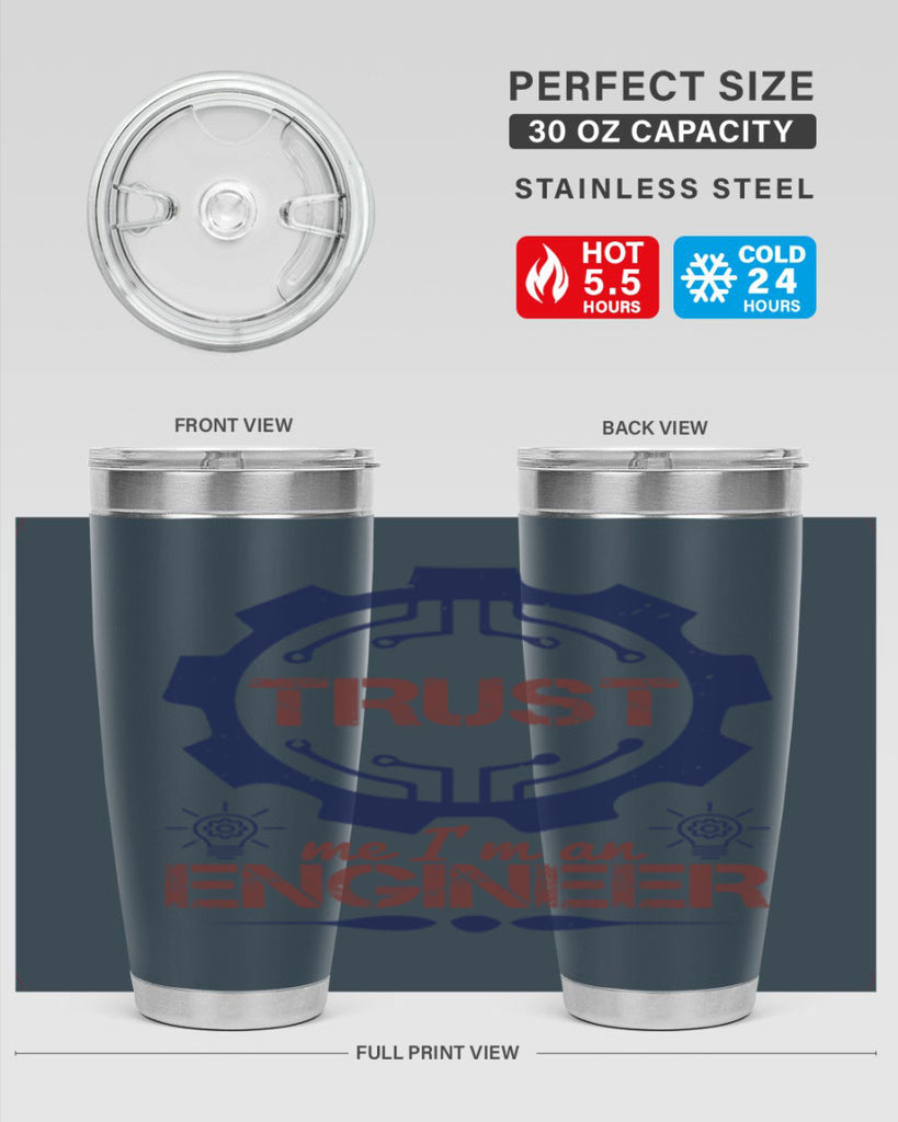 keep trust me im an engineer Style 45#- engineer- tumbler