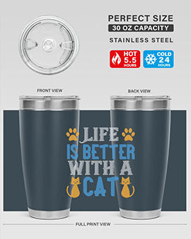 life is better with cat Style 64#- cat- Tumbler