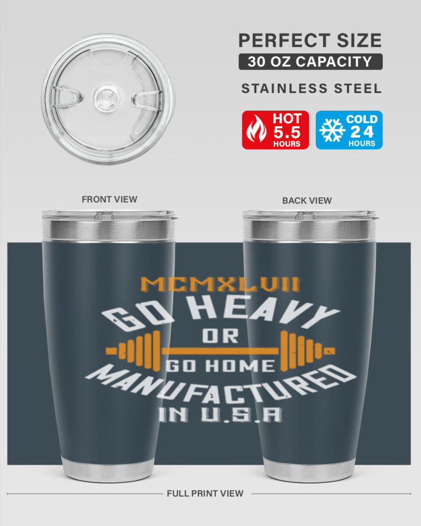 mcmxlvii go heavy or go home manufactured in 84#- gym- Tumbler