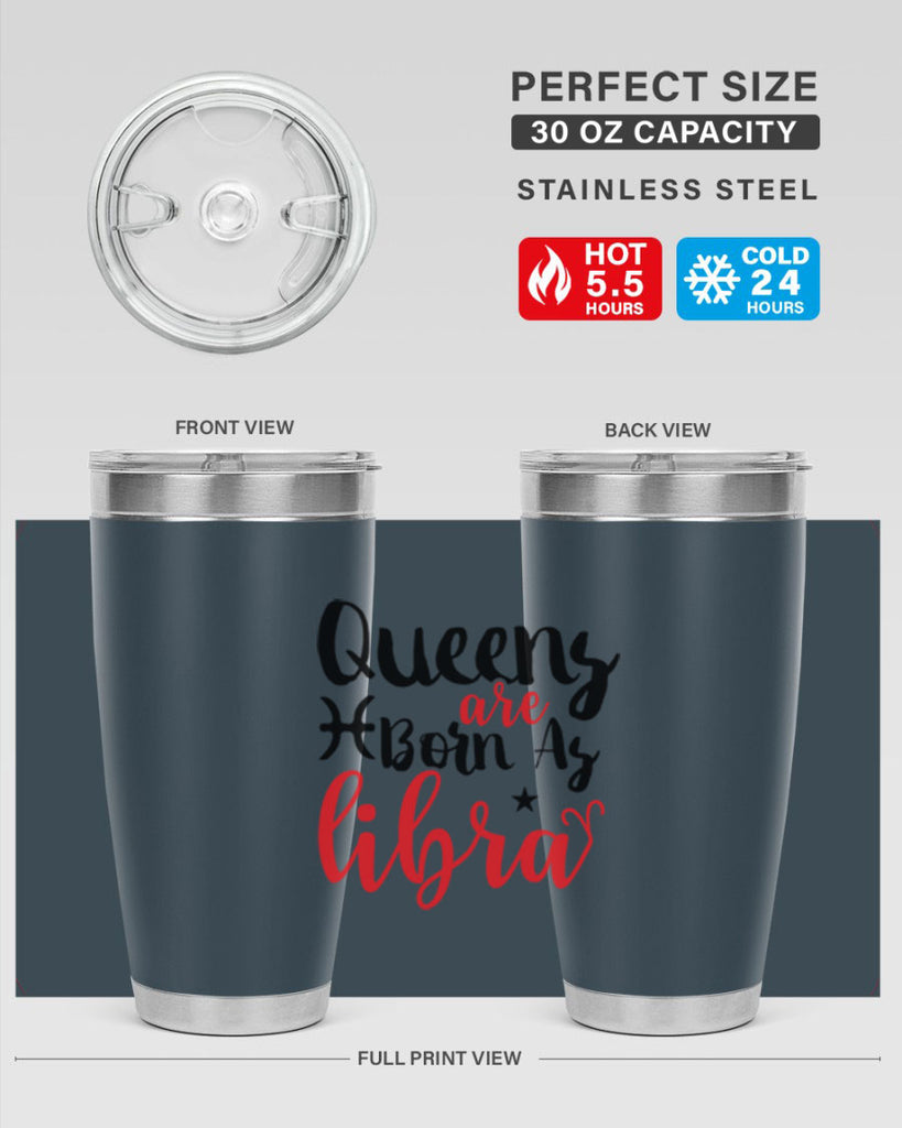 queens Are Born As Libra 387#- zodiac- Tumbler