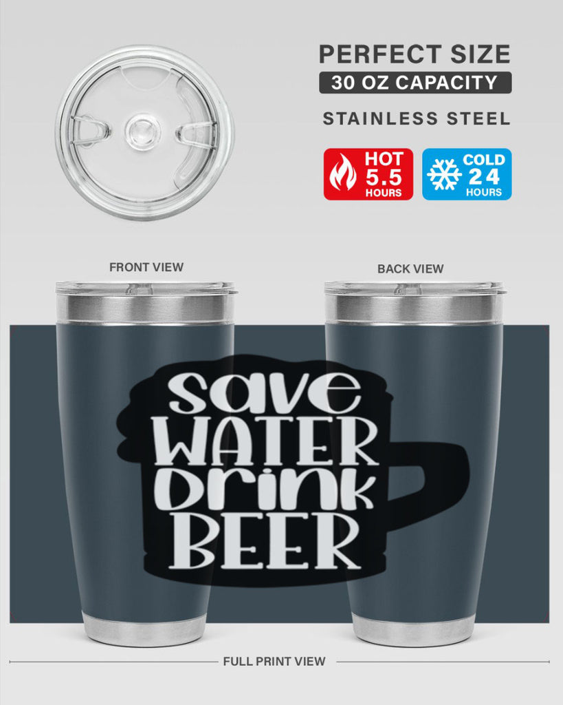 save water drink beer 23#- beer- Tumbler