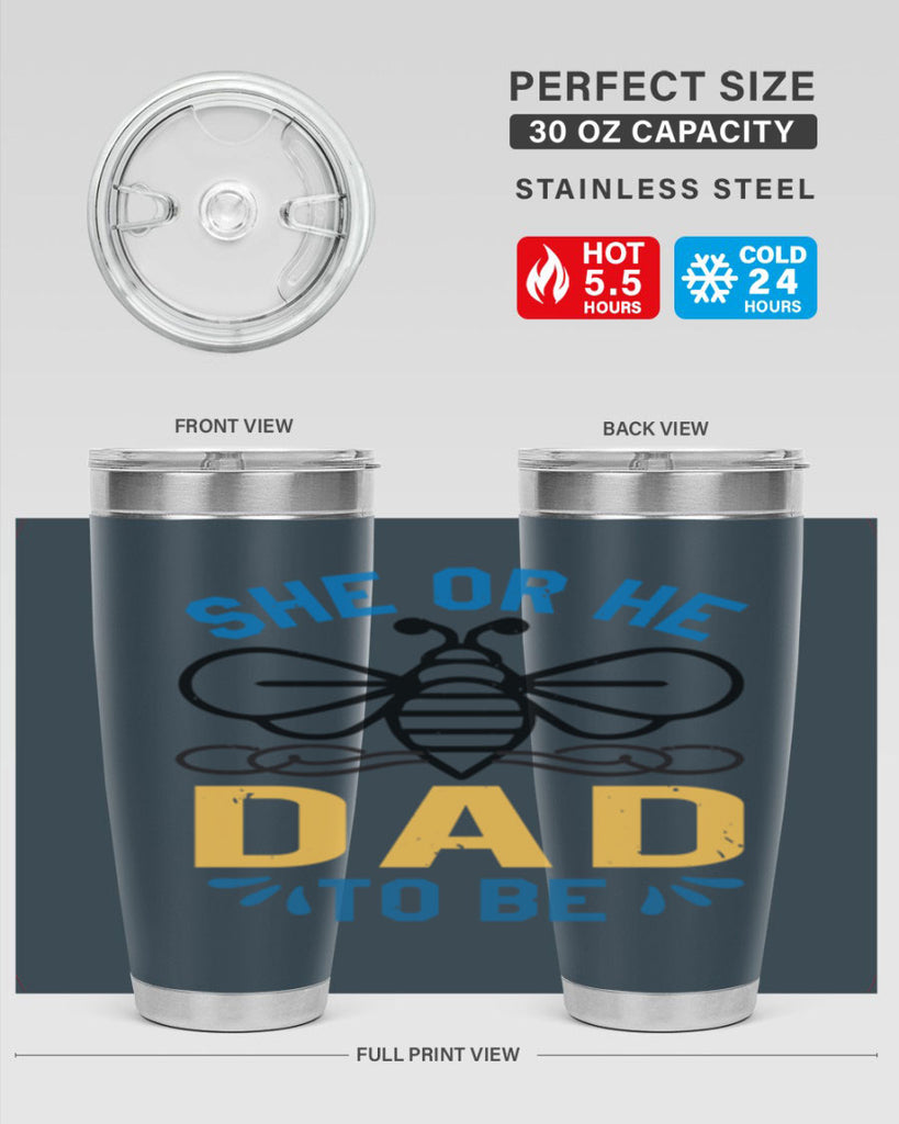 she or he dad to be Style 15#- baby shower- tumbler