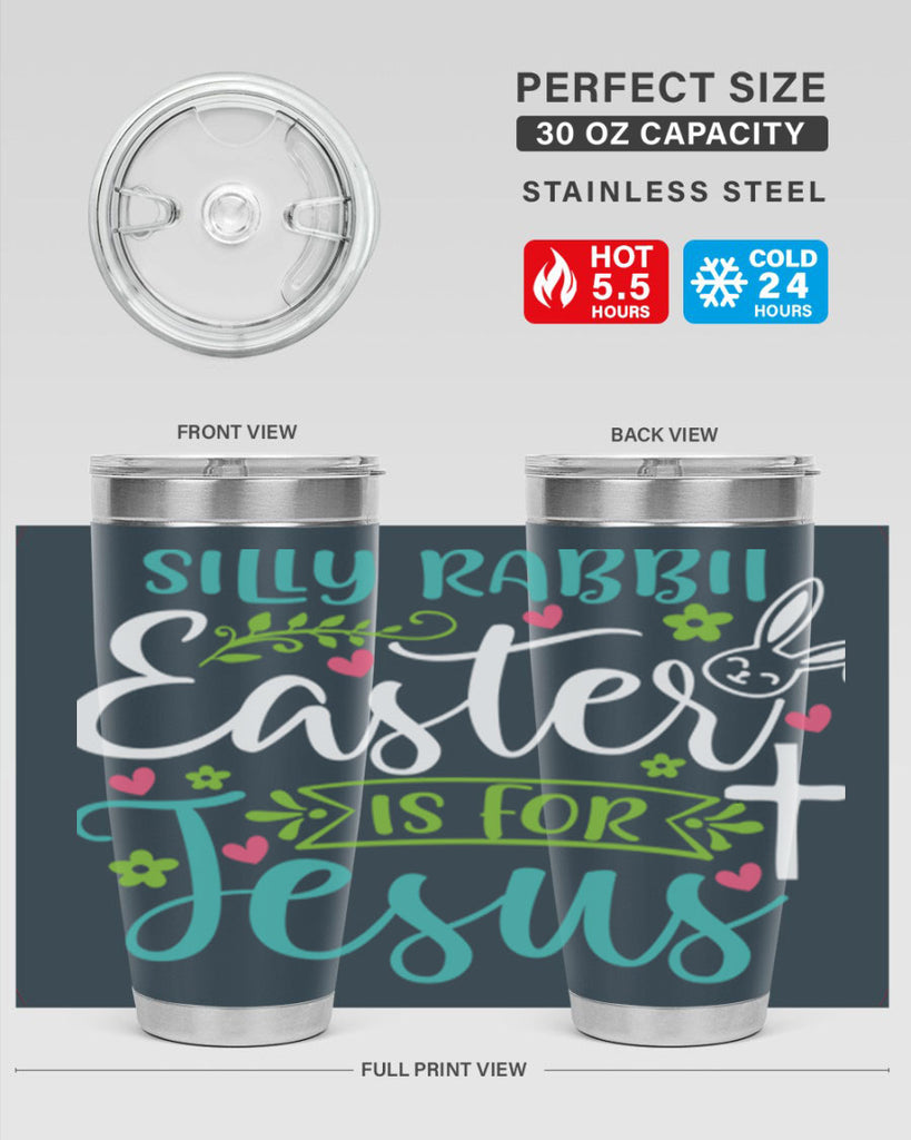 silly rabbit easter is for jesuss 7#- easter- Tumbler