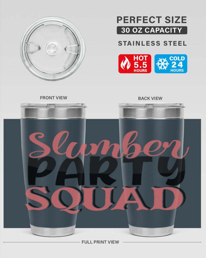 slumber party squad Style 43#- Best Friend- Tumbler