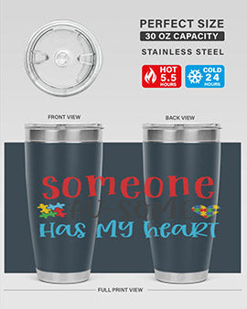 someone ausome has my heart Style 40#- autism- Tumbler