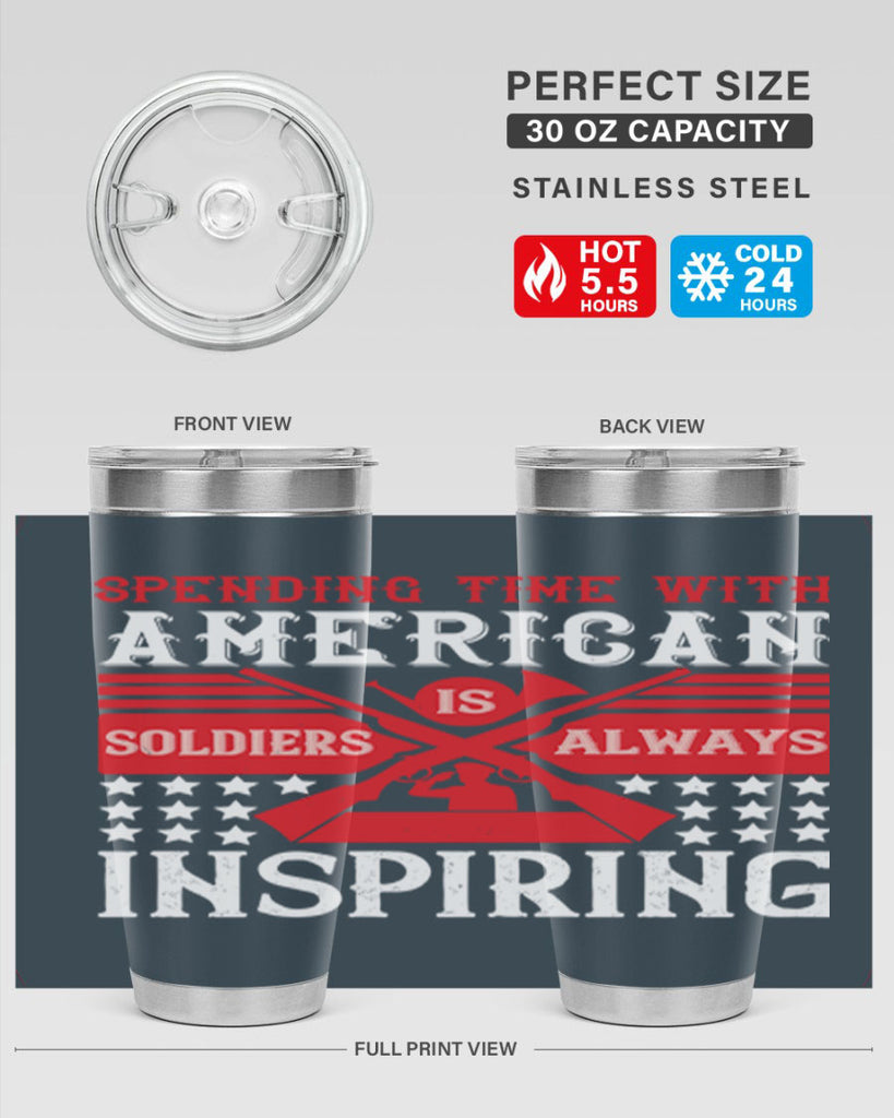 spending time with america’s soldiers is always inspiring 30#- Veterns Day- Tumbler