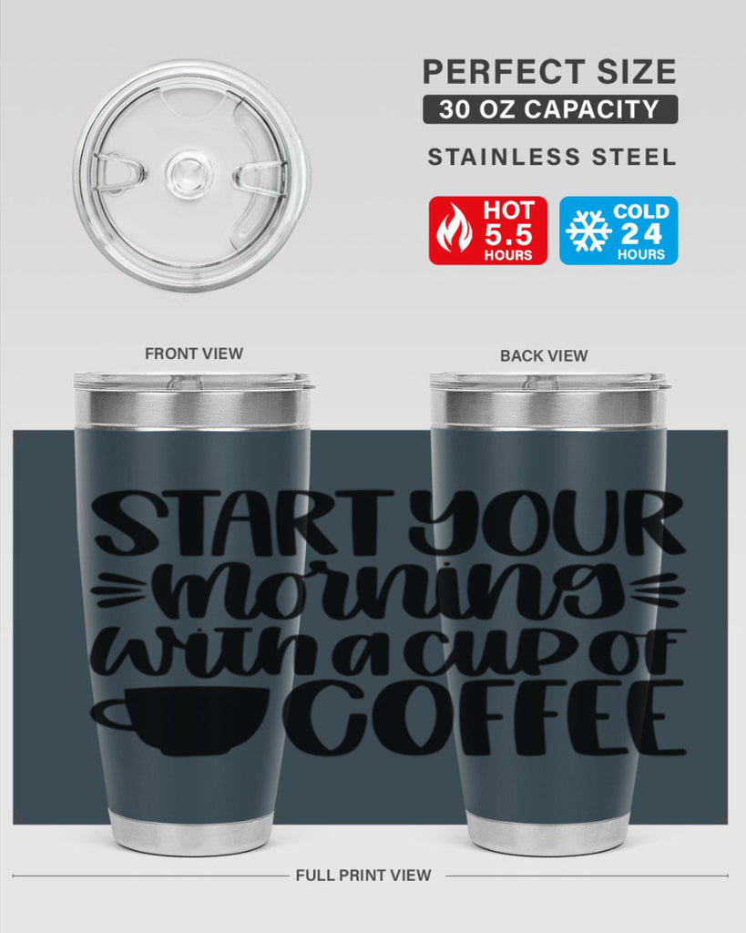 start your morning with 28#- coffee- Tumbler