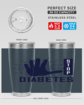 stop diabetes Style 12#- diabetes- Tumbler