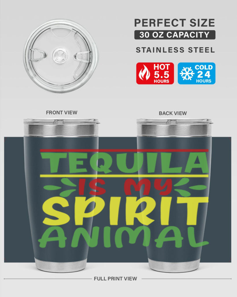 tequila is my spirit animal 1#- cinco de mayo- Tumbler