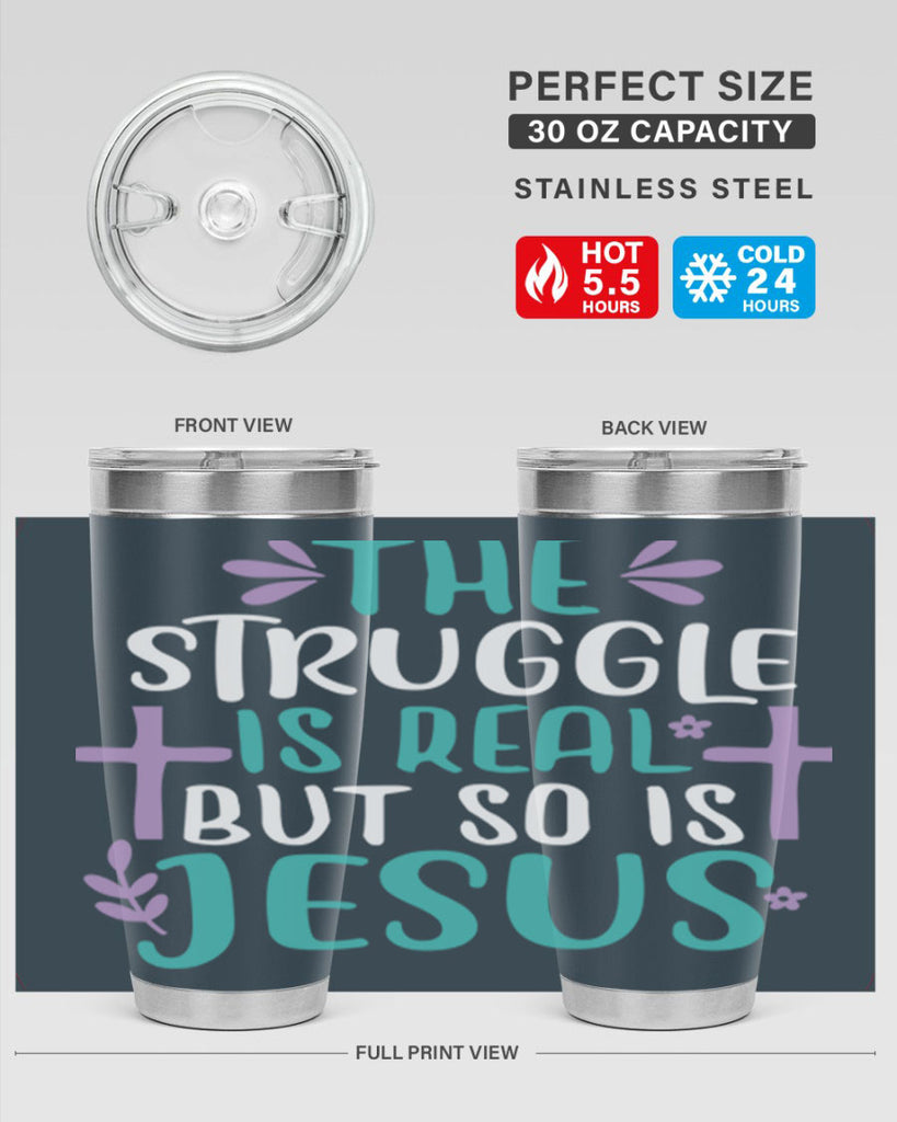 the struggle is real but so is jesusss 3#- easter- Tumbler