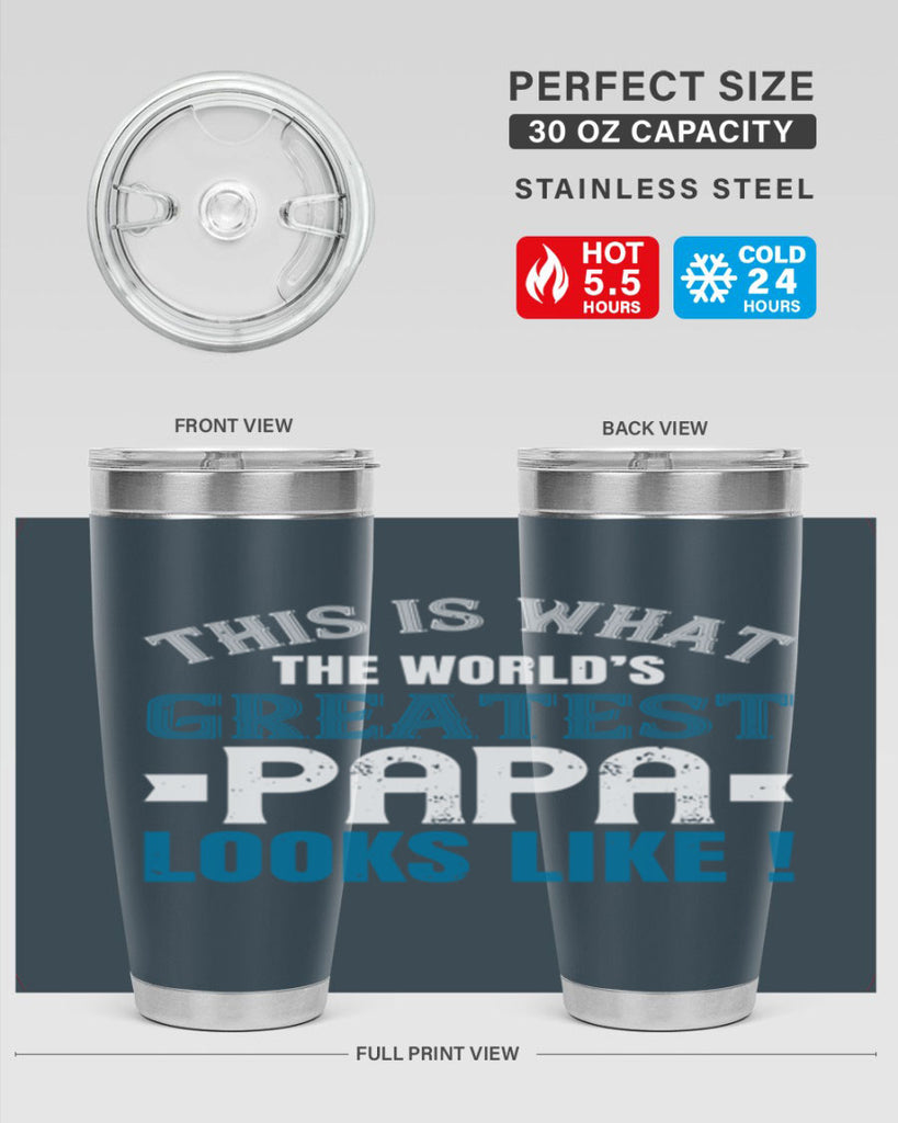 this is what the worlds gratest papa 2#- grandpa - papa- Tumbler
