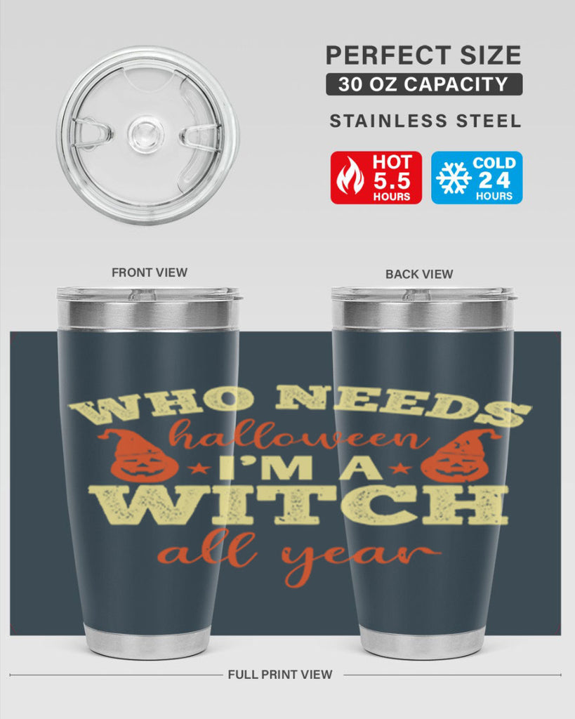 who needs halloween i’m 121#- halloween- Tumbler