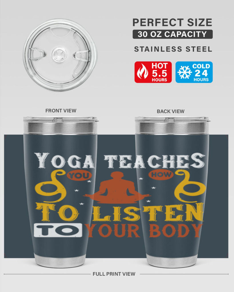 yoga teaches you how to listen to your body 6#- yoga- Tumbler