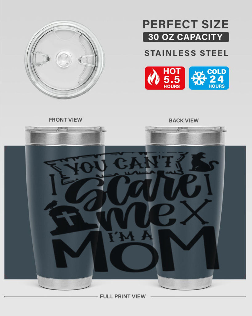 you cant scare me im a mom 1#- halloween- Tumbler