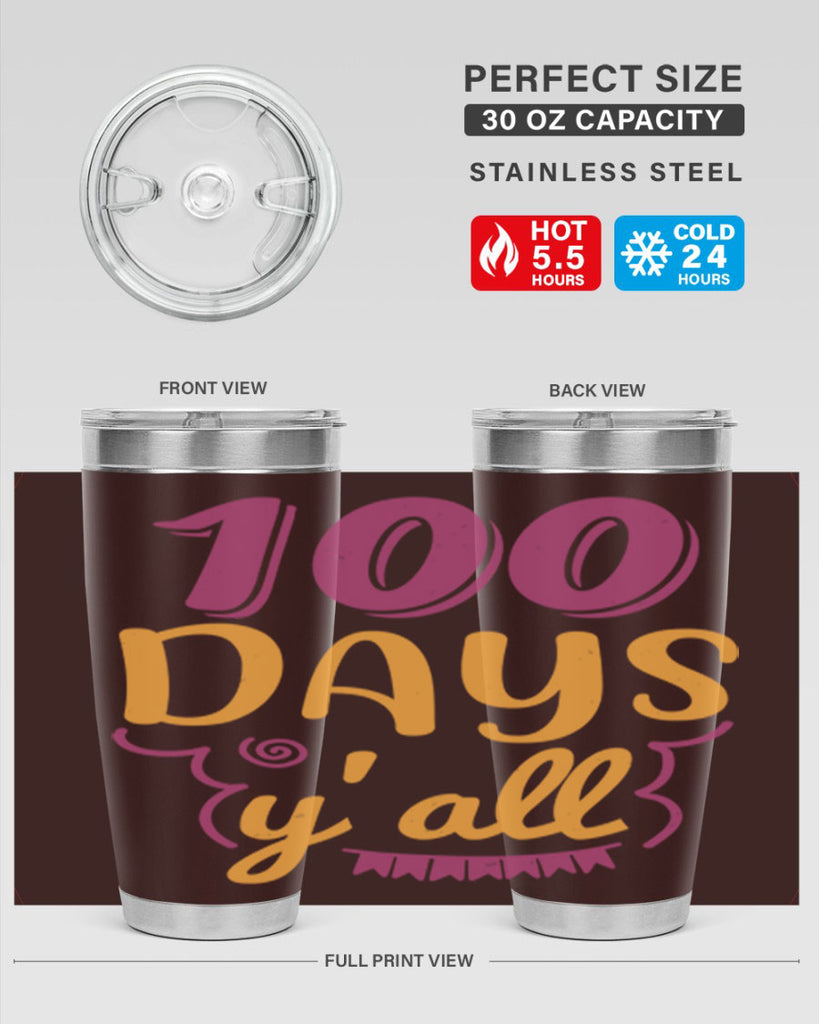 9 days y’all 49#- 100 days of school- Tumbler