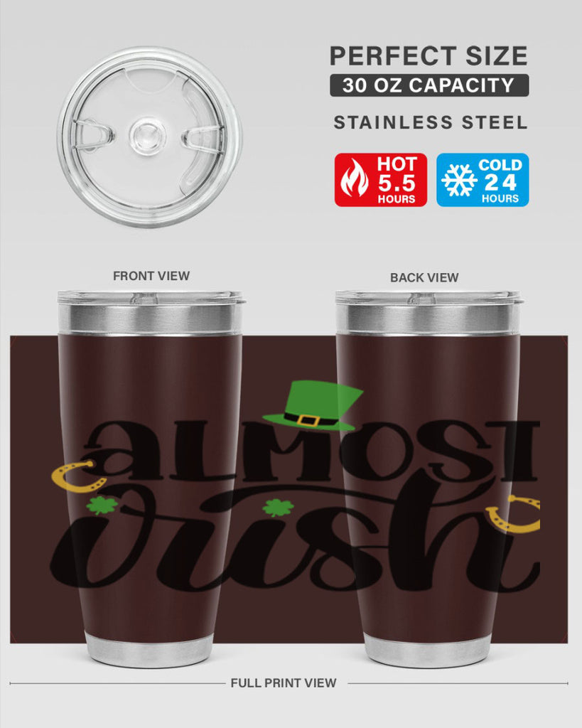 Almost Irish Style 107#- St Patricks Day- Tumbler