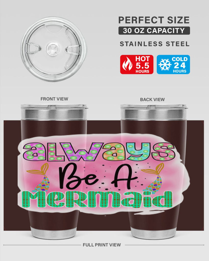 Always Be A Mermaid 13#- mermaid- Tumbler
