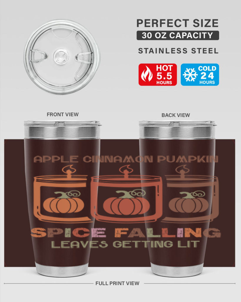 Apple Cinnamon Pumpkin Spice Falling Leaves Getting Lit 11#- fall- Tumbler