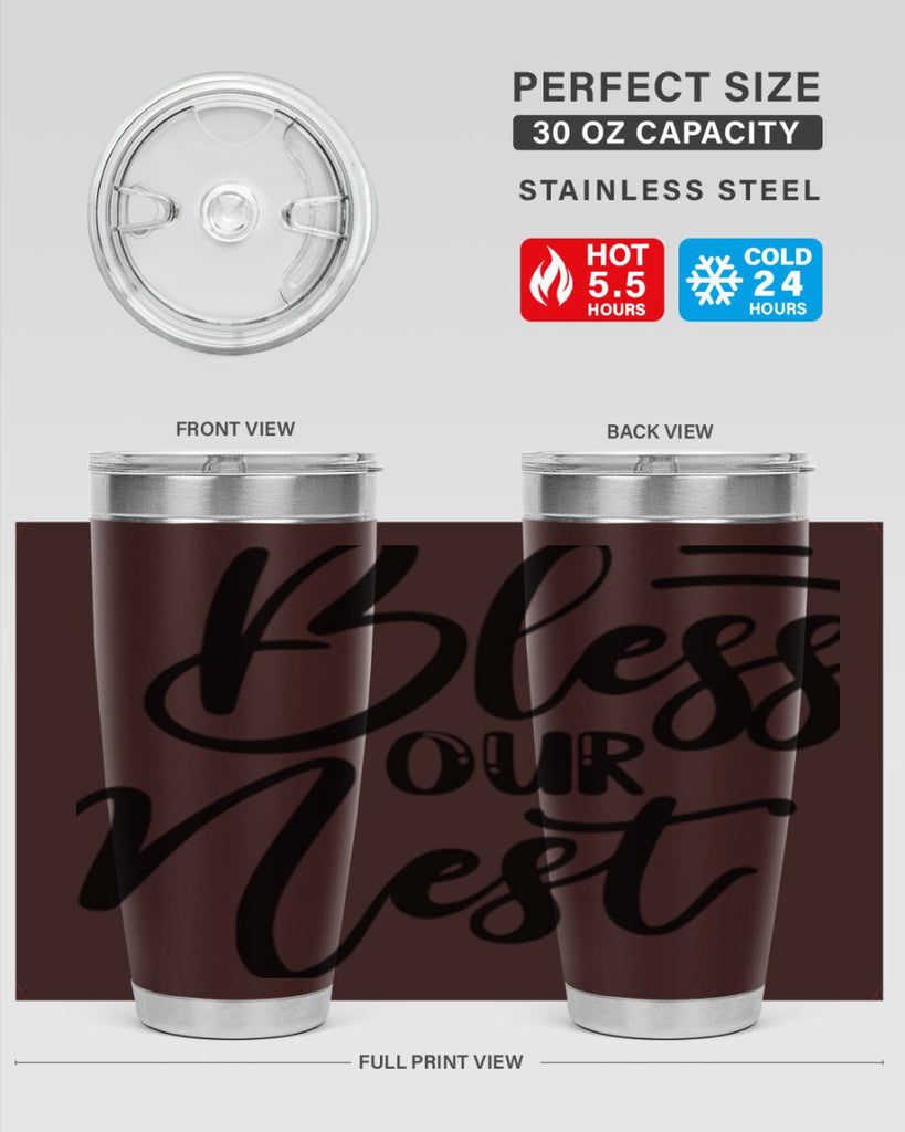 BLESS OUR NEST  69#- spring- Tumbler