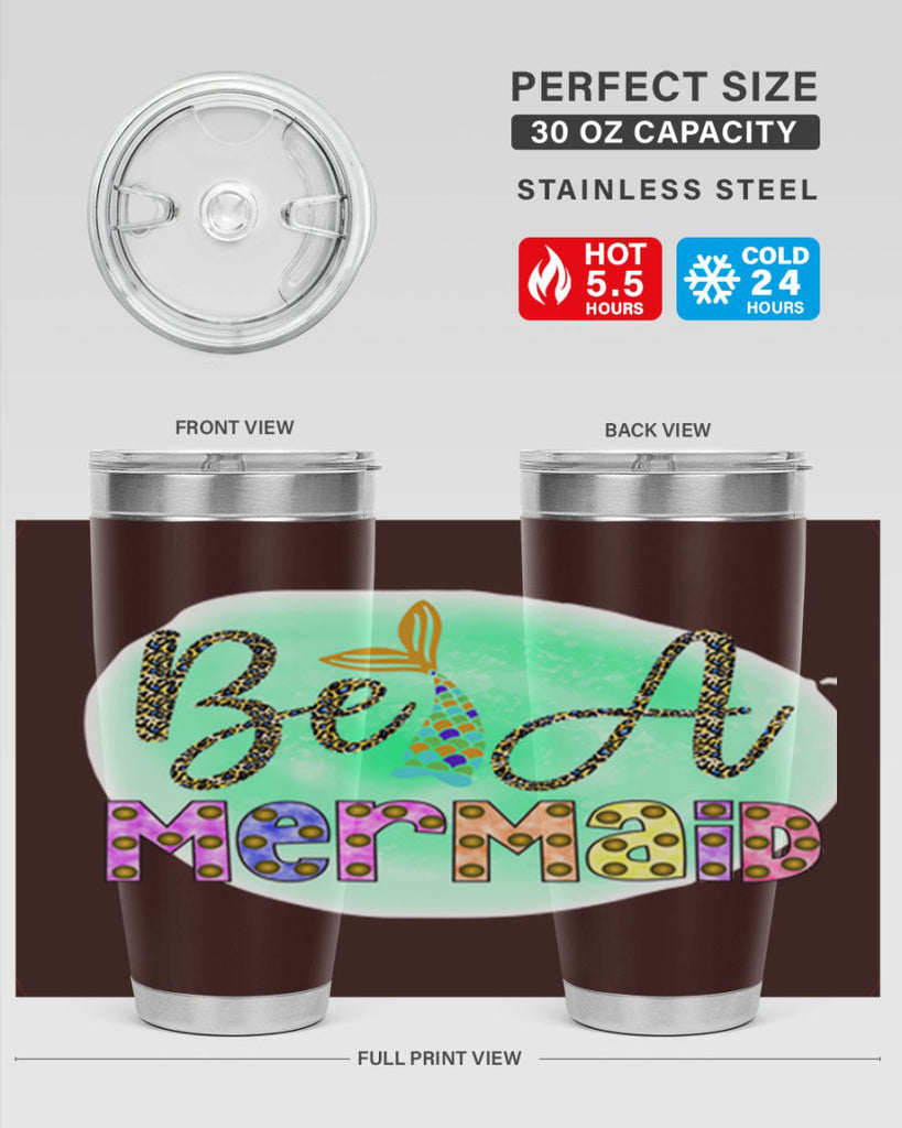 Be A Mermaid 51#- mermaid- Tumbler