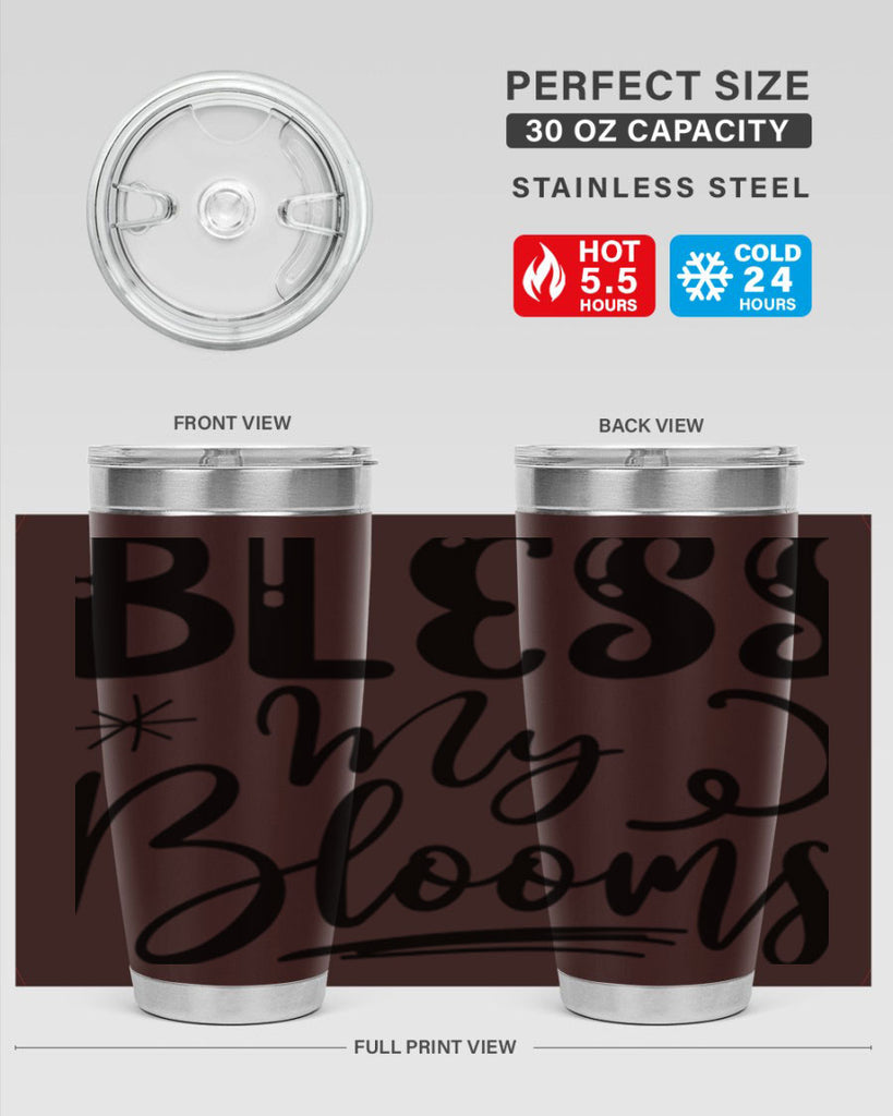Bless My Blooms  63#- spring- Tumbler