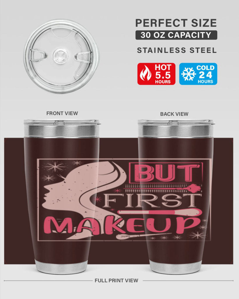 But first makeup Style 260#- make up- Tumbler