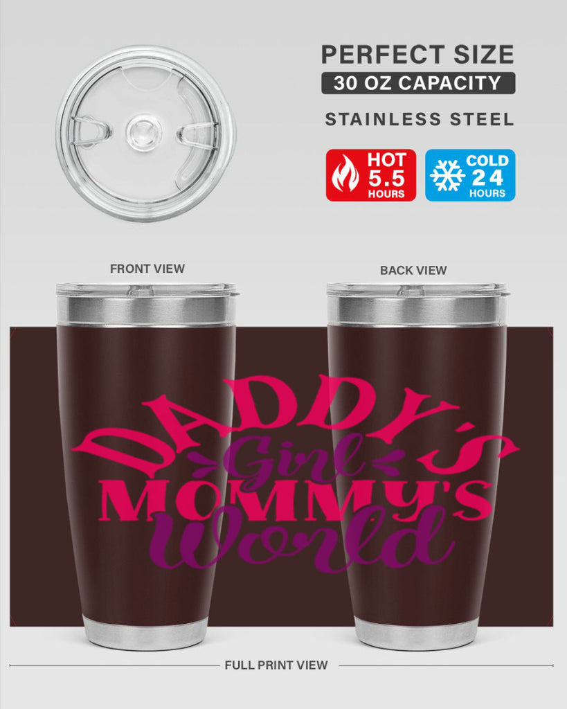 Daddys Girl Mommys World Style 268#- baby- tumbler