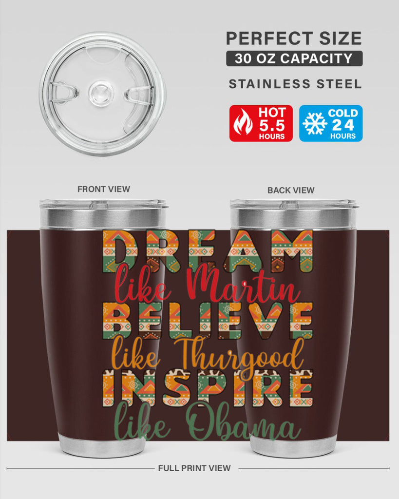 Dream Believe Inspire Junteenth Png 31#- Juneteenth- tumbler