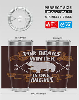For bears, winter is one night 53#- Bears- Tumbler