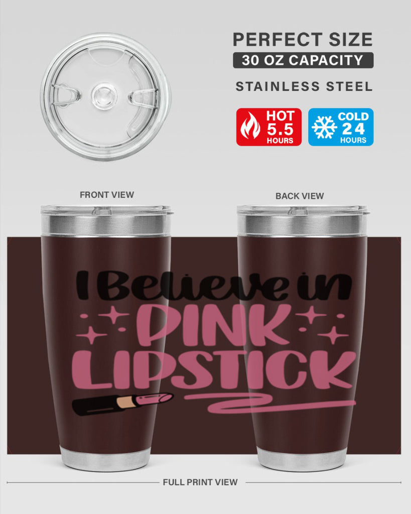 I Believe In Pink Lipstick Style 85#- make up- Tumbler