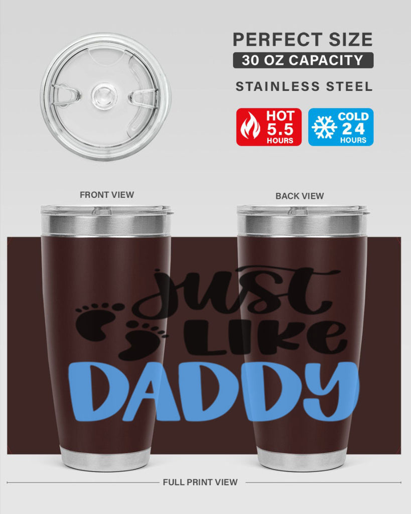 Just Like Daddy Style 77#- baby- tumbler