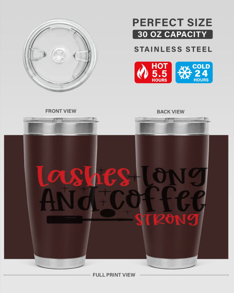 Lashes Long And Coffee Strong Style 232#- make up- Tumbler