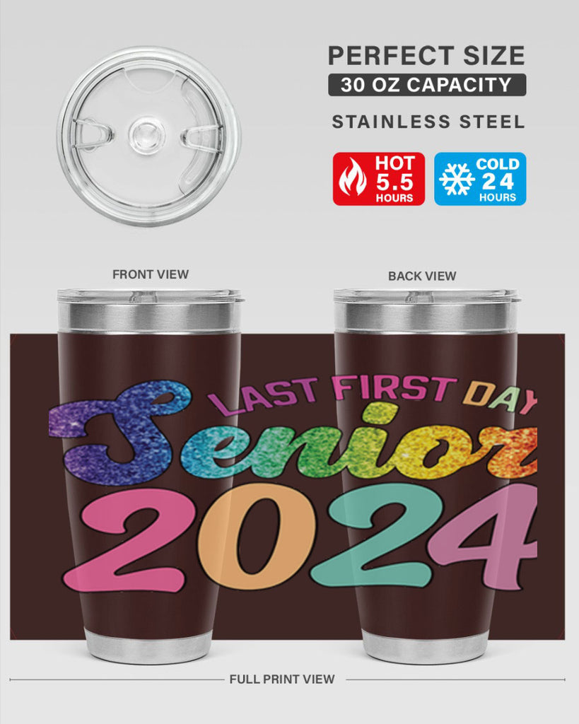 Last first day senior 2024 3#- 12th grade- Tumbler