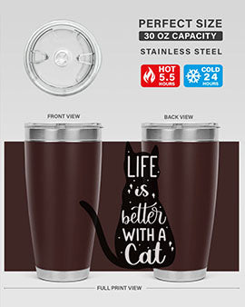 Life Is Better With A Cat Style 98#- cat- Tumbler