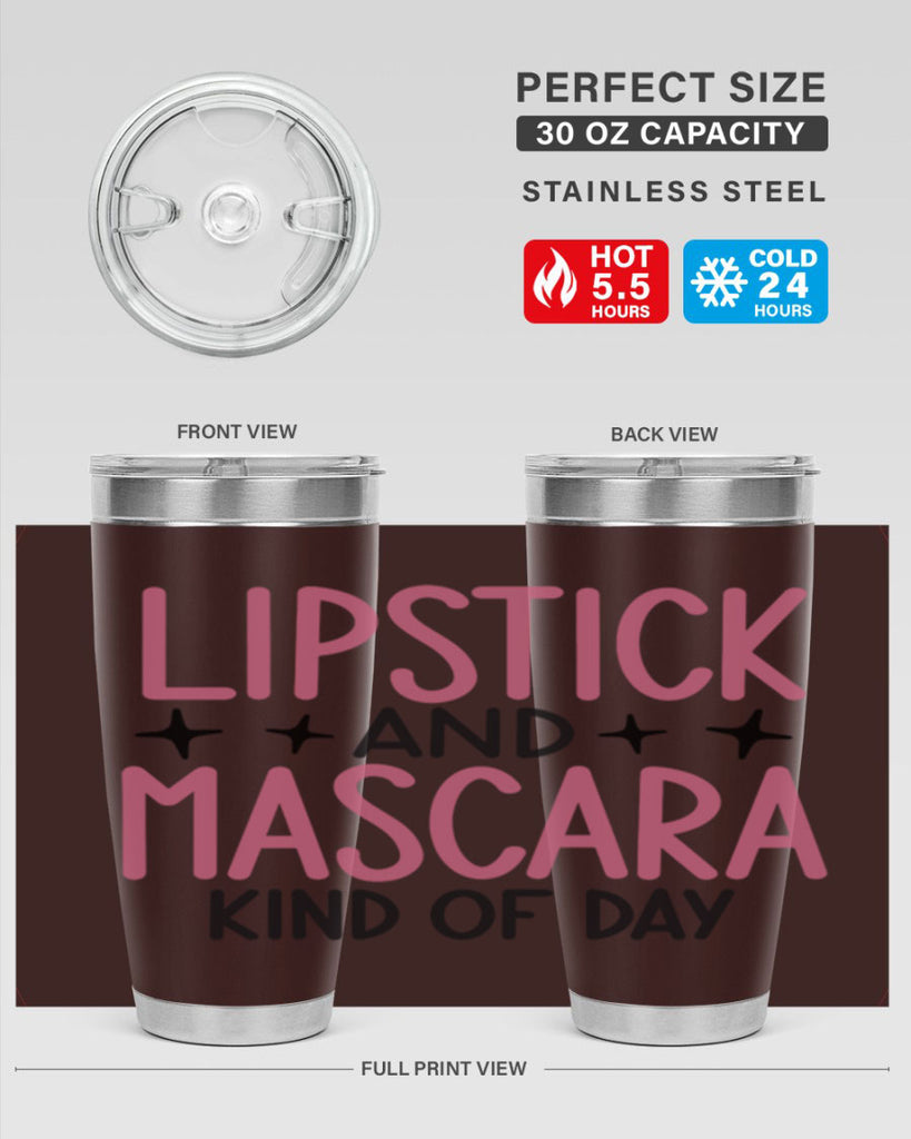 Lipstick and Mascara Kind of Day Style 57#- make up- Tumbler