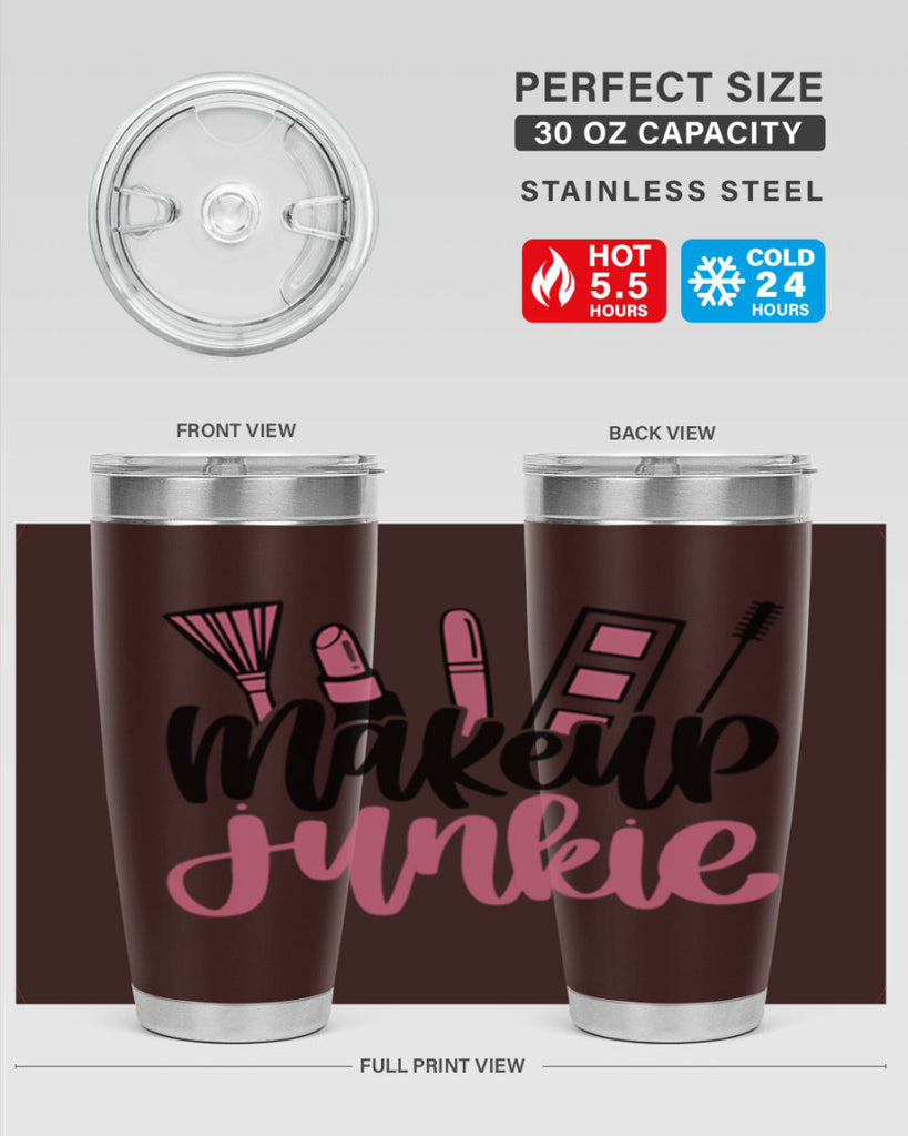 Makeup Junkie Style 43#- make up- Tumbler