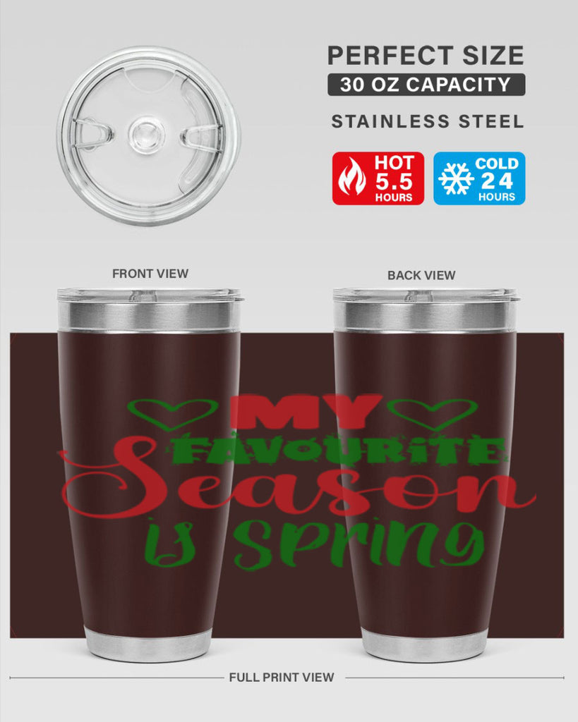 My Favourite Season is Spring 351#- spring- Tumbler
