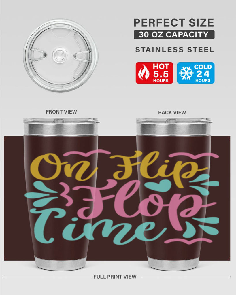 ON FLIP FLOP TIME Style 58#- summer- Tumbler