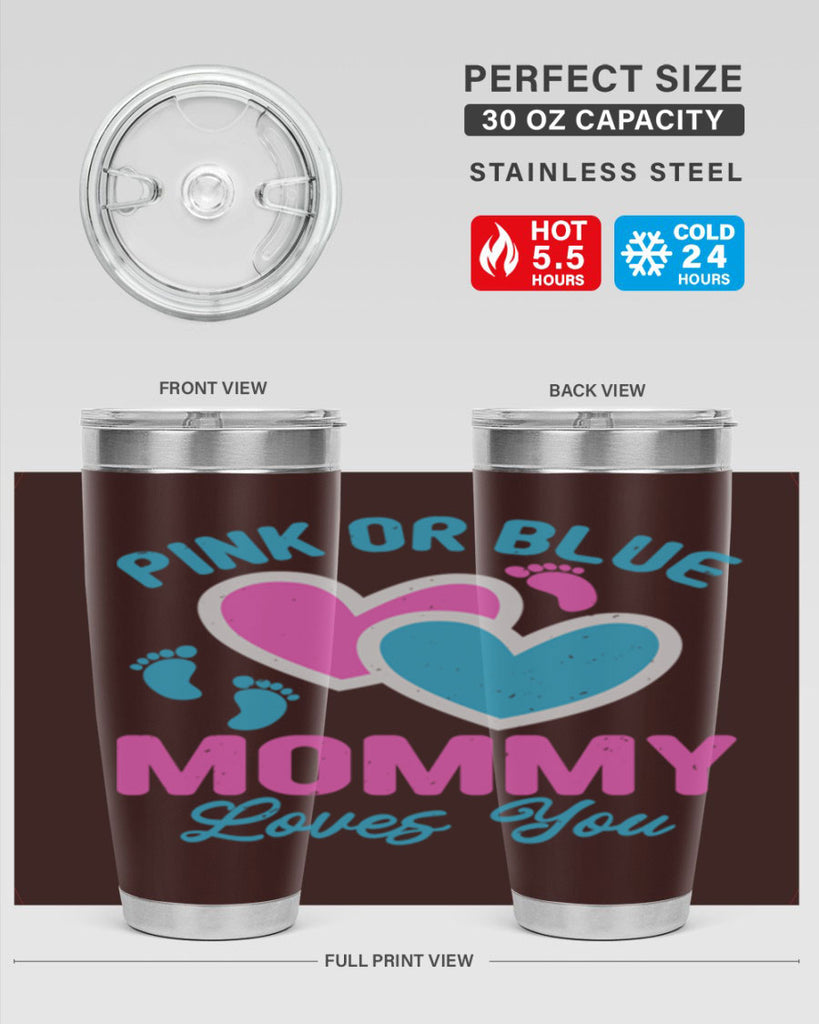 Pink or blue mommy loves you Style 180#- baby- tumbler