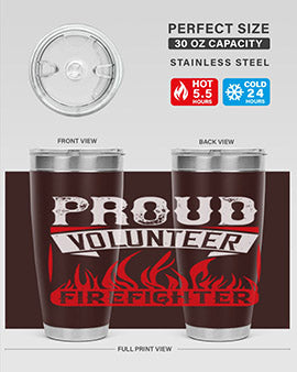 Proud Volunteer Firefighter Style 35#- volunteer- Tumbler