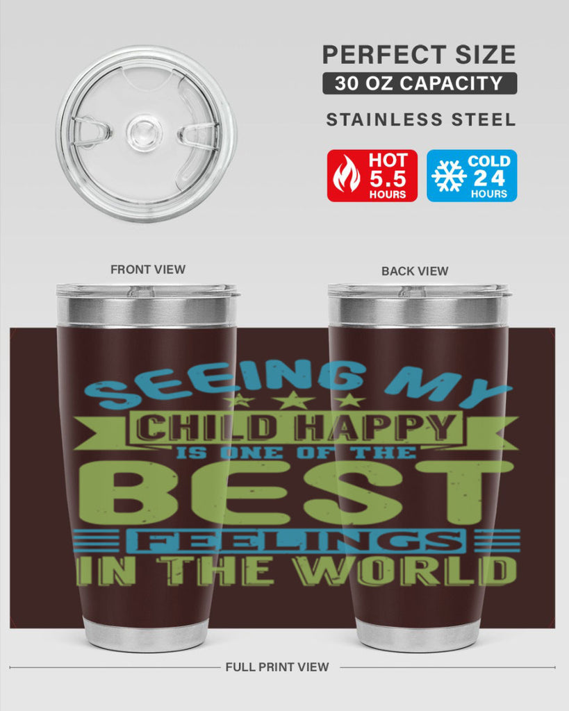 Seeing my child happy is the Best Feeling Style 175#- baby- tumbler