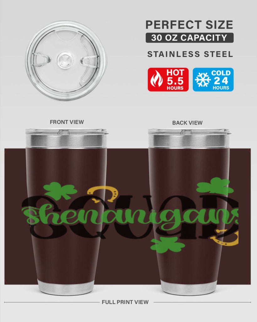 Shenanigans Squad Style 31#- St Patricks Day- Tumbler